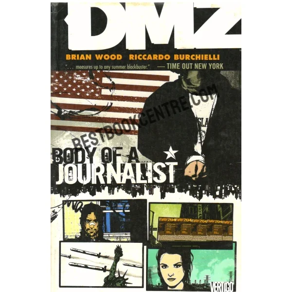 Dmz Vol. 2: Body of a Journalist