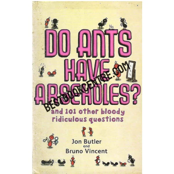 Do Ants Have Arseholes