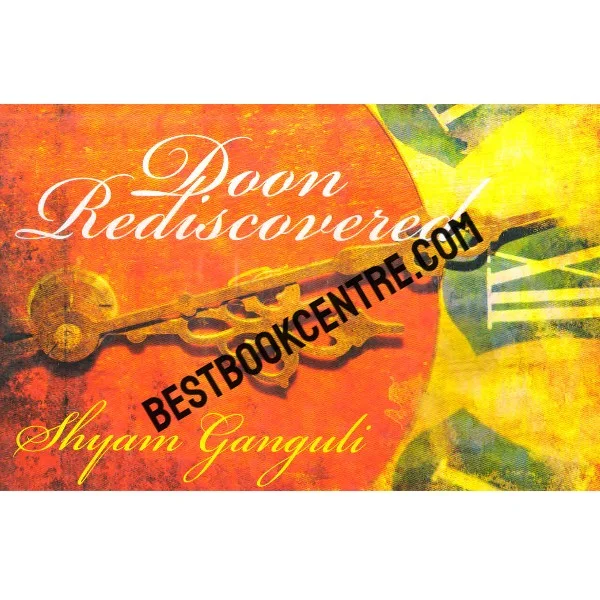 Doon Rediscovered 1st Edition