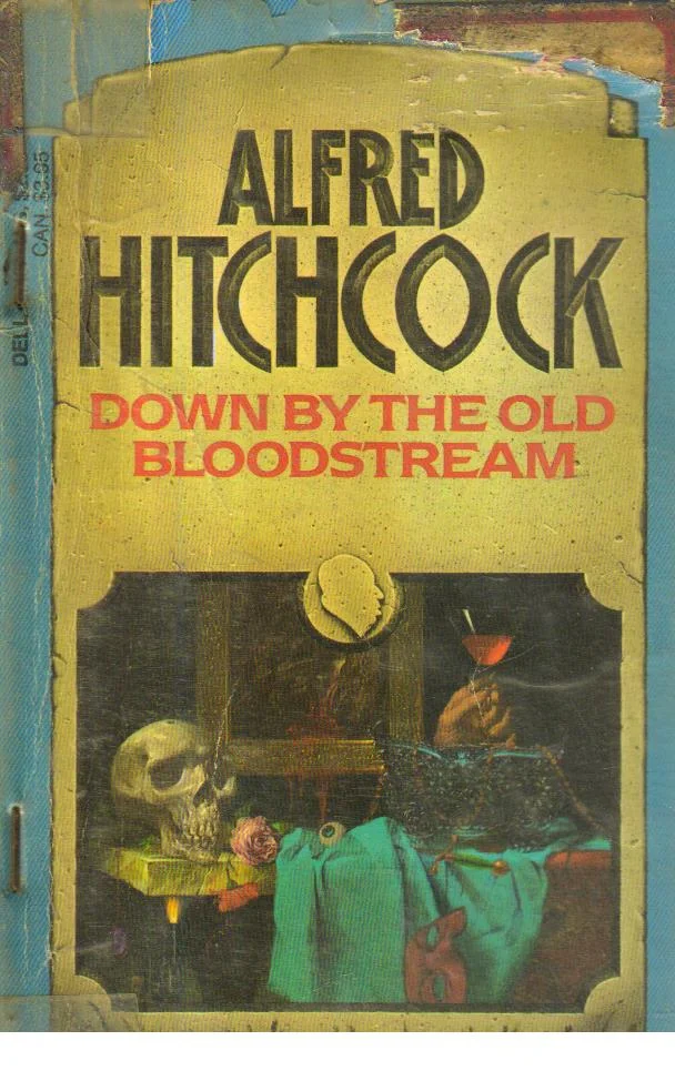 Down by the Old BloodStream.