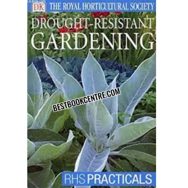 Drought-Resistant Gardening