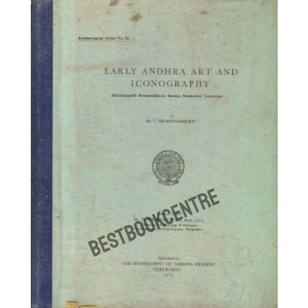 Early Andhra Art and Iconography 1st Edition