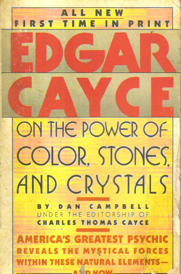 Edgar Cayce on the Power of Color.