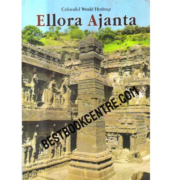 Ellora Ajanta a World Heritage