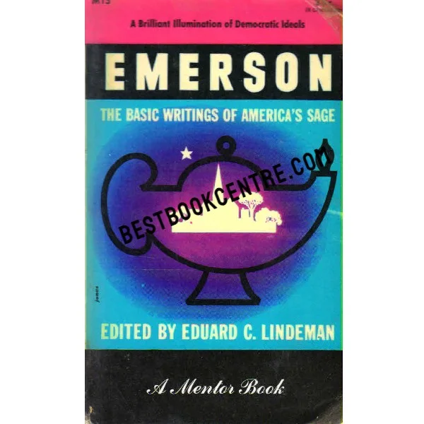 Emerson the Basic Writings of America Sage
