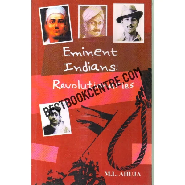 Eminent Indias Revolutionaries