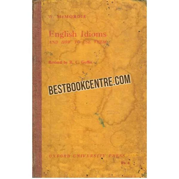 English Idioms and How to Use Them