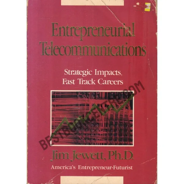 Entrepreneurial Telecommunications