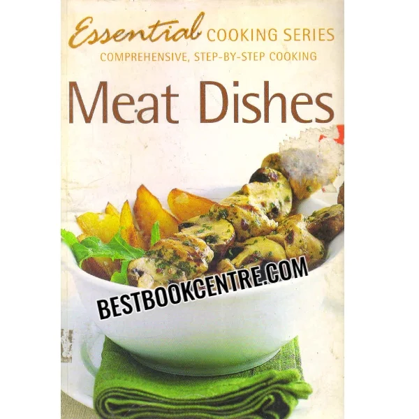 Essential Cooking Series Meat Dishes