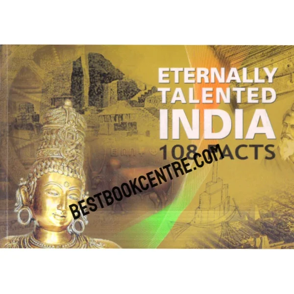 Eternally Talented India 108 Facts