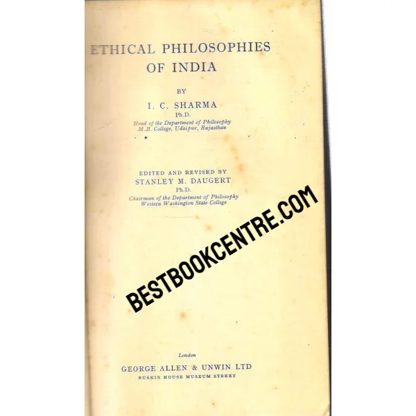 Ethical Philosophies of India 1st Edition