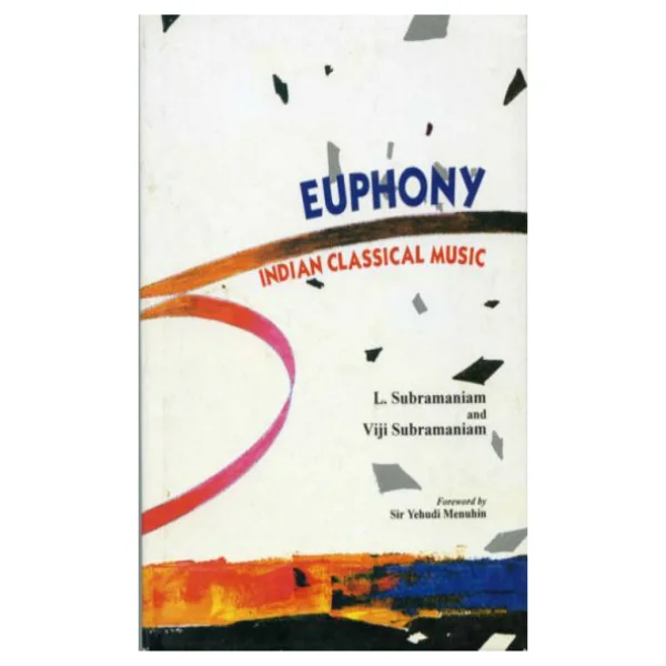Euphony: Indian Classical Music