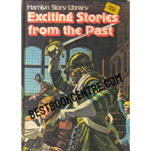 Exciting Stories From the Past Hamlyn Story Library