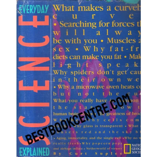 Explained Science Everyday 1st Edition