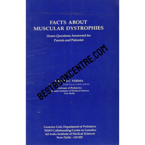 Facts About Muscular Dystrophies 1st Edition