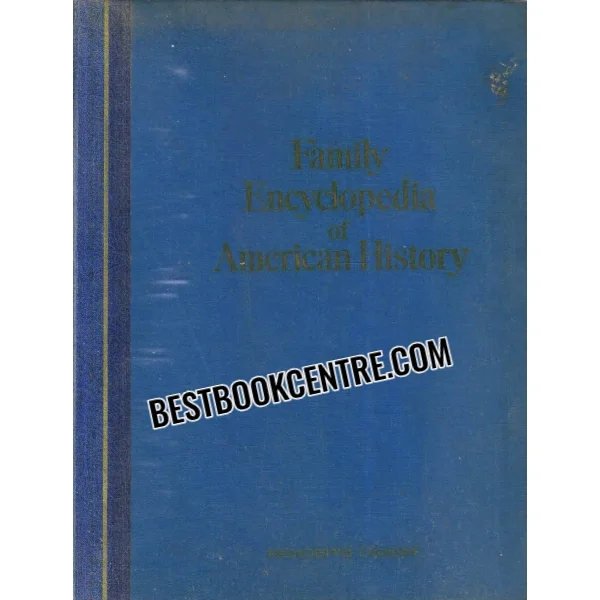 Family Encyclopedia of American History