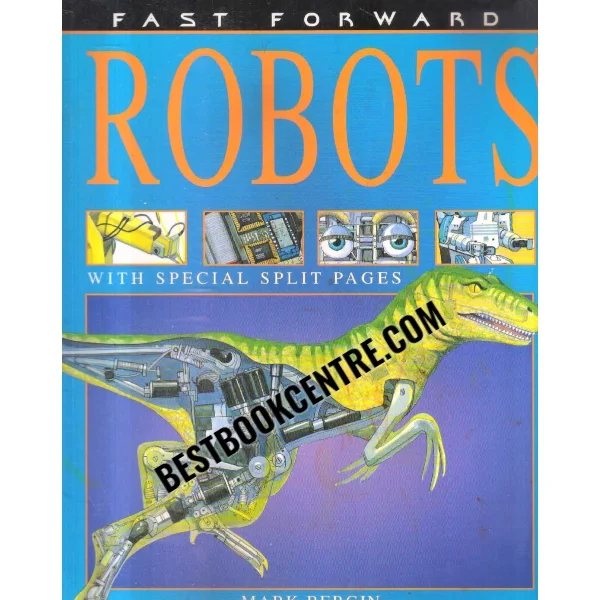 Fast Forward Robots
