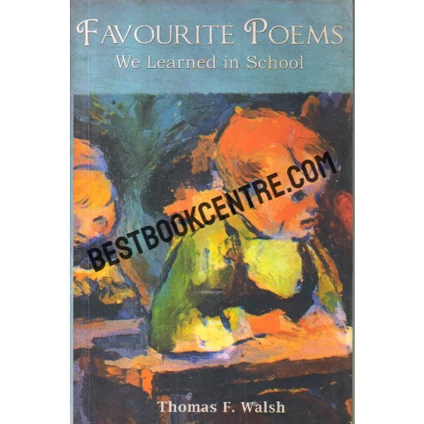 Favourite Poems We Learned in School