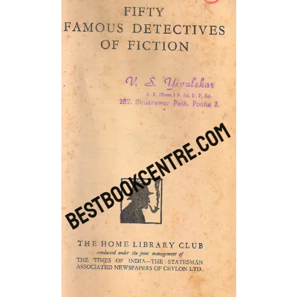 Fifty Famous Detectives of Fiction