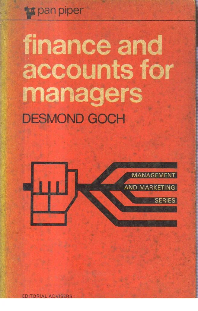 Finance and Accounts for Managers. 1st Edition