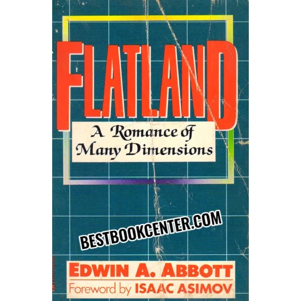 Flatland a Romance O Many Dimensions