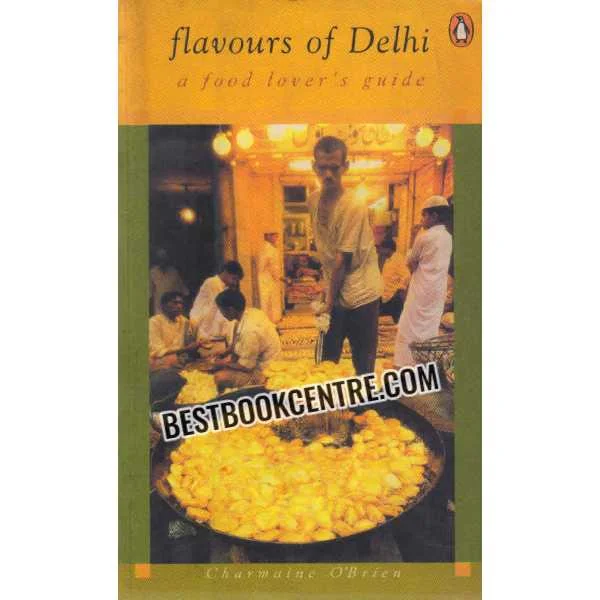Flavours of Delhi 1st Edition