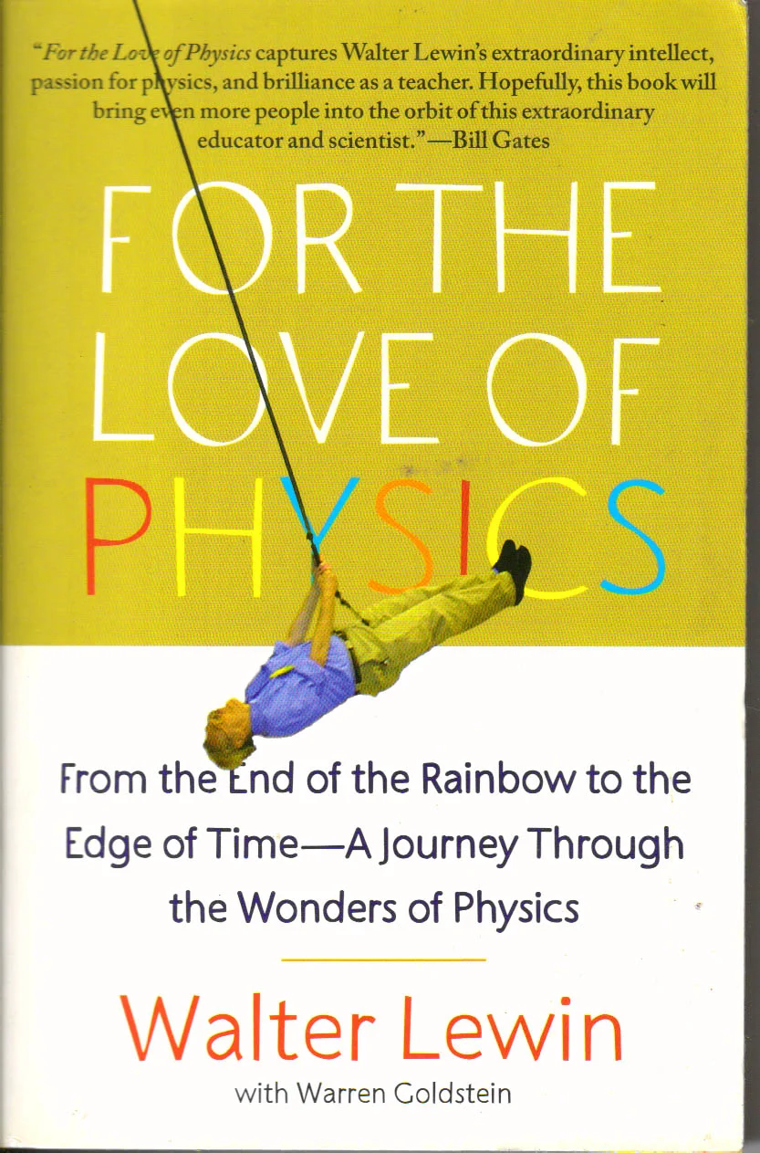For the Love of Physics