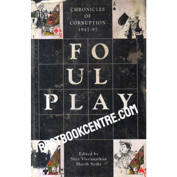 Foul Play Chronicles of Corruption