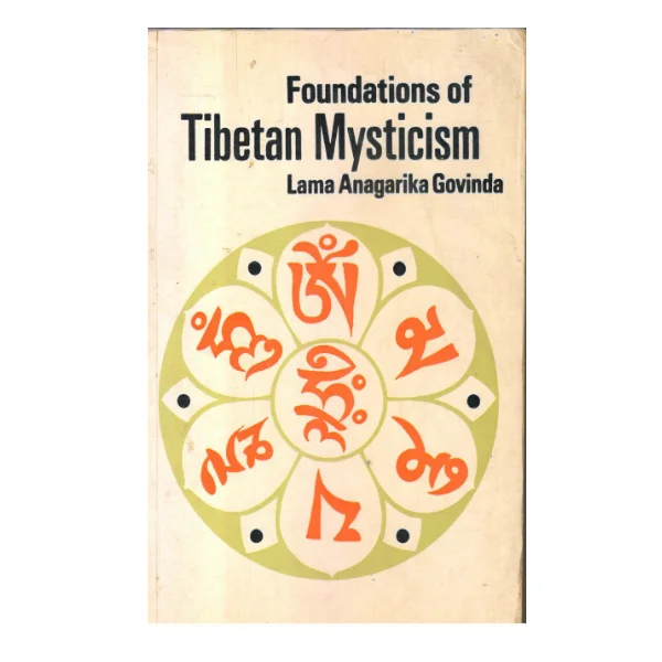 Foundations of Tibetan Mysticism