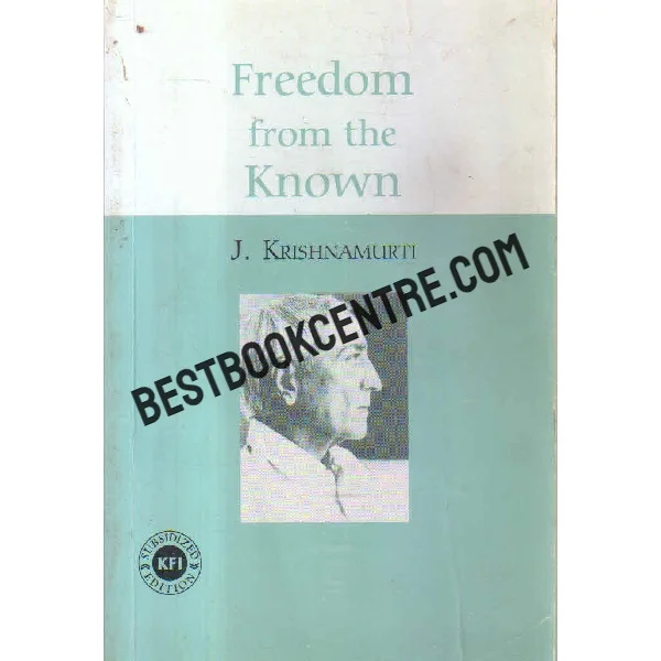 Freedom From the Known
