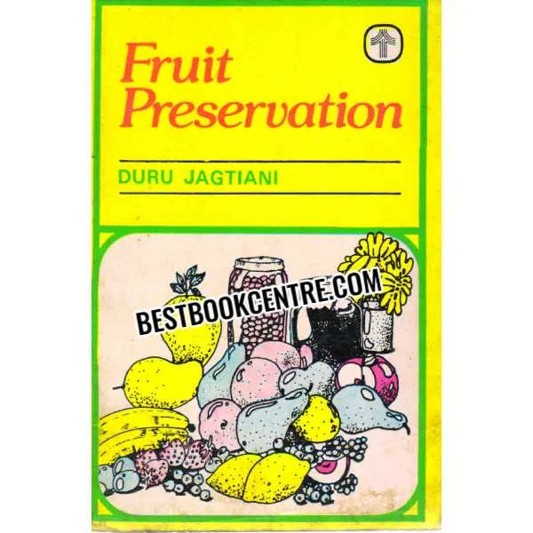 Fruit Preservations Duru Jagtiani