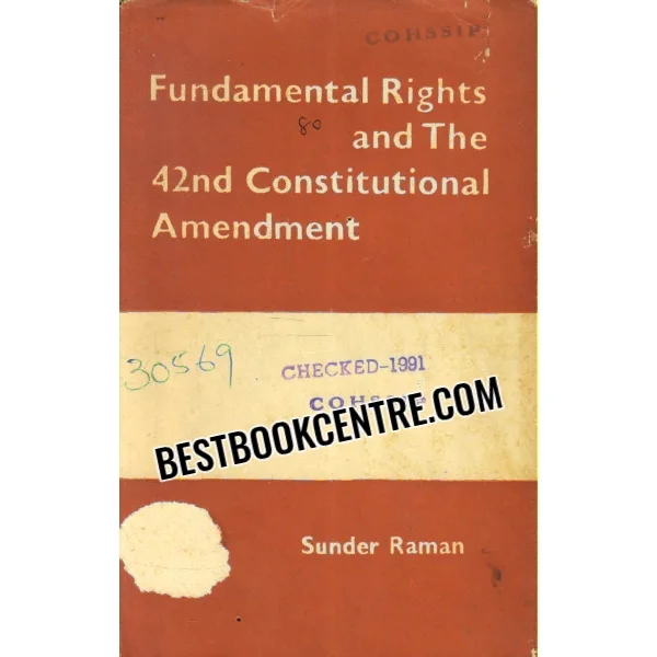 Fundamental Rights and the 42nd Constitutional Amendment 1st Edition