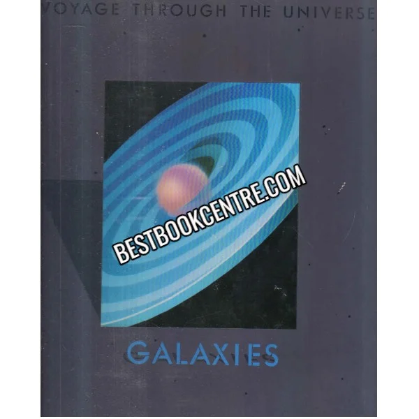 Galaxies Voyage Through the Universe Series Time Life Books
