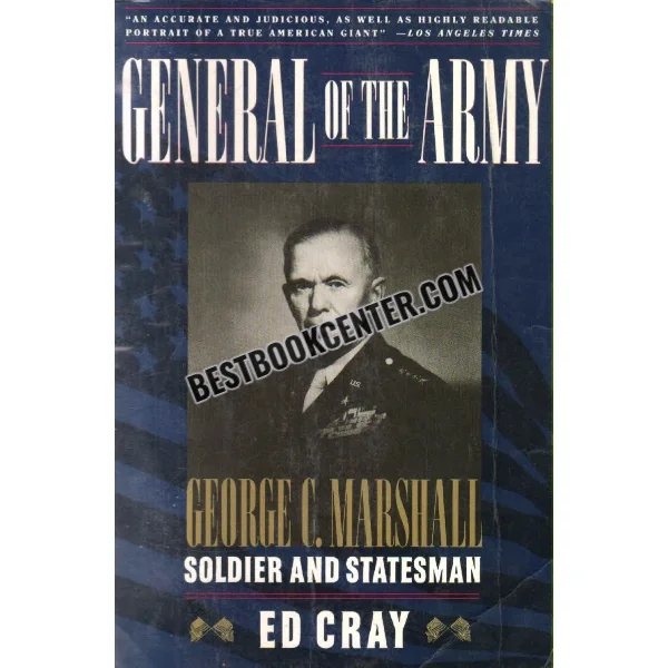 General of the Army George C. Marshall