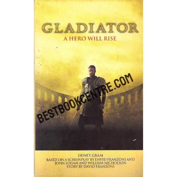Gladiator a Hero Will Rise