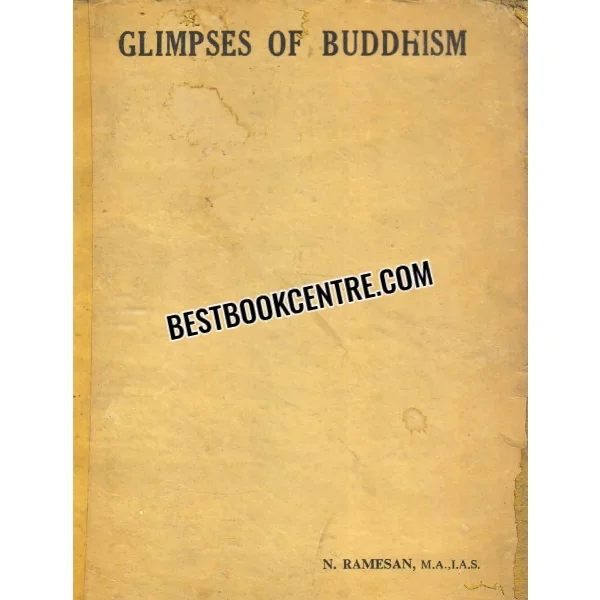 Glimpses of Buddhism 1st Edition