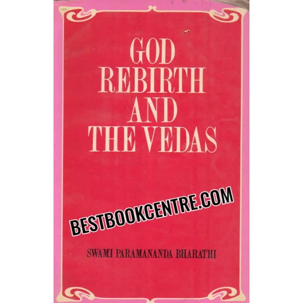 God Rebirth and the Vedas
