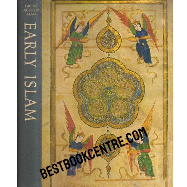 Great Ages of Man Series Early Islam Time Life Books