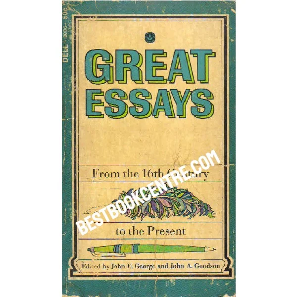 Great Essays From 16 Century to the Present