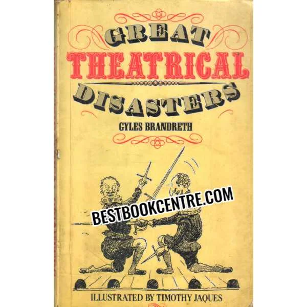 Great Theatrical Disasters