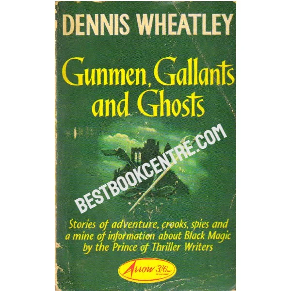 Gunmen Gallants and Ghosts