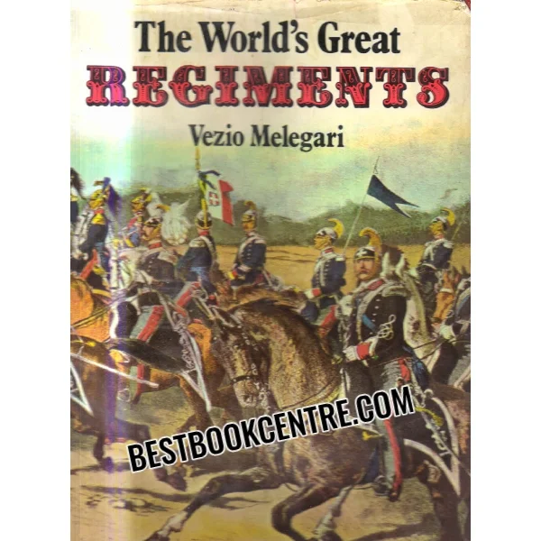 Hamlyn the Worlds Great Regiments 1st Edition