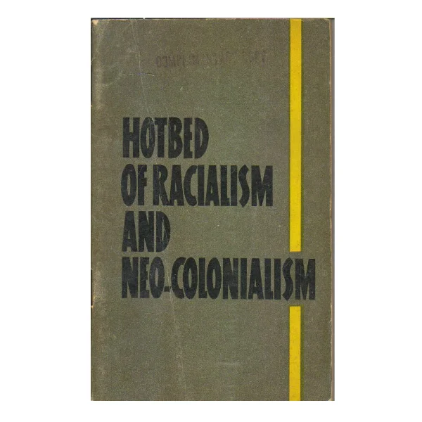 Hotbed of Racialism and Neo-Colonialism (PocketBook)