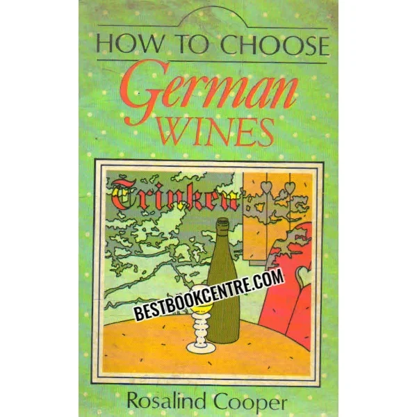 How to Choose German Wines