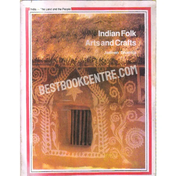 Indian Folk Arts and Crafts