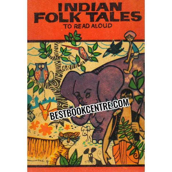 Indian Folk Tales to Read Aloud
