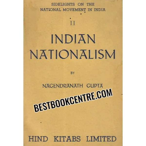 Indian Nationalism 1st Edition
