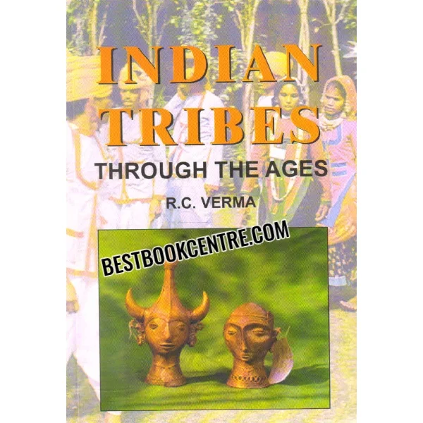 Indian Tribes Through the Ages