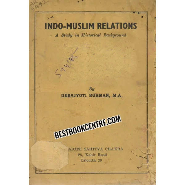Indo Muslim Relations 1st Edition