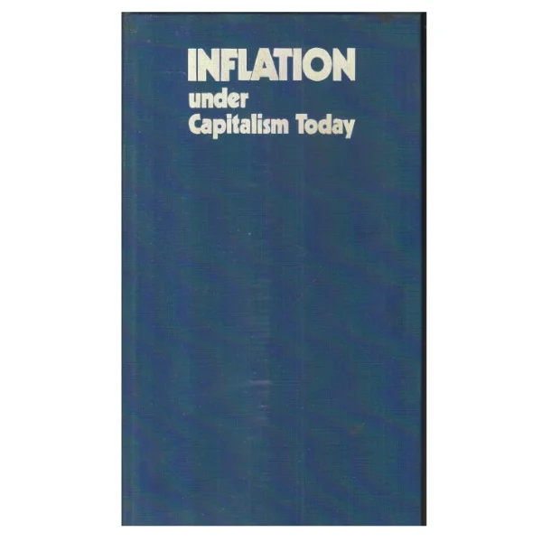 Inflation Under Capitalism Today